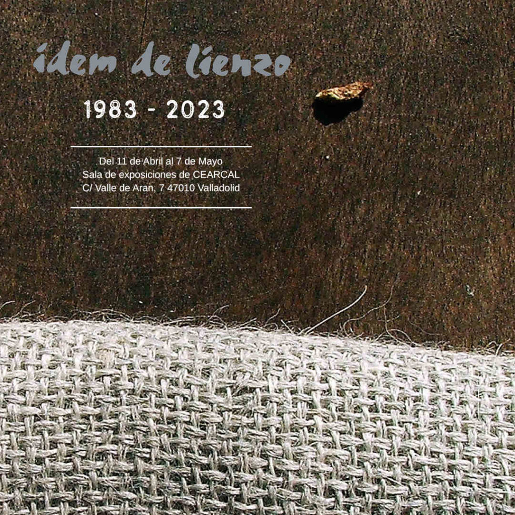 Exposición “Idem de Lienzo 1983-2023”